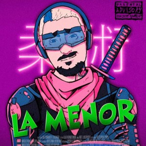 Listen to La Menor (Explicit) song with lyrics from Georgi Manga