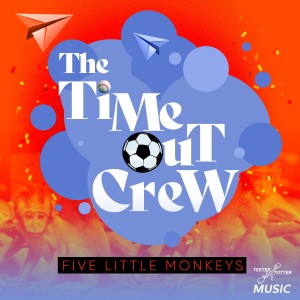 收聽The Time-Out Crew的Five Little Monkeys (其他)歌詞歌曲