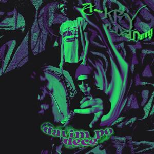 A-Key的專輯Davim Po Dece (Explicit)