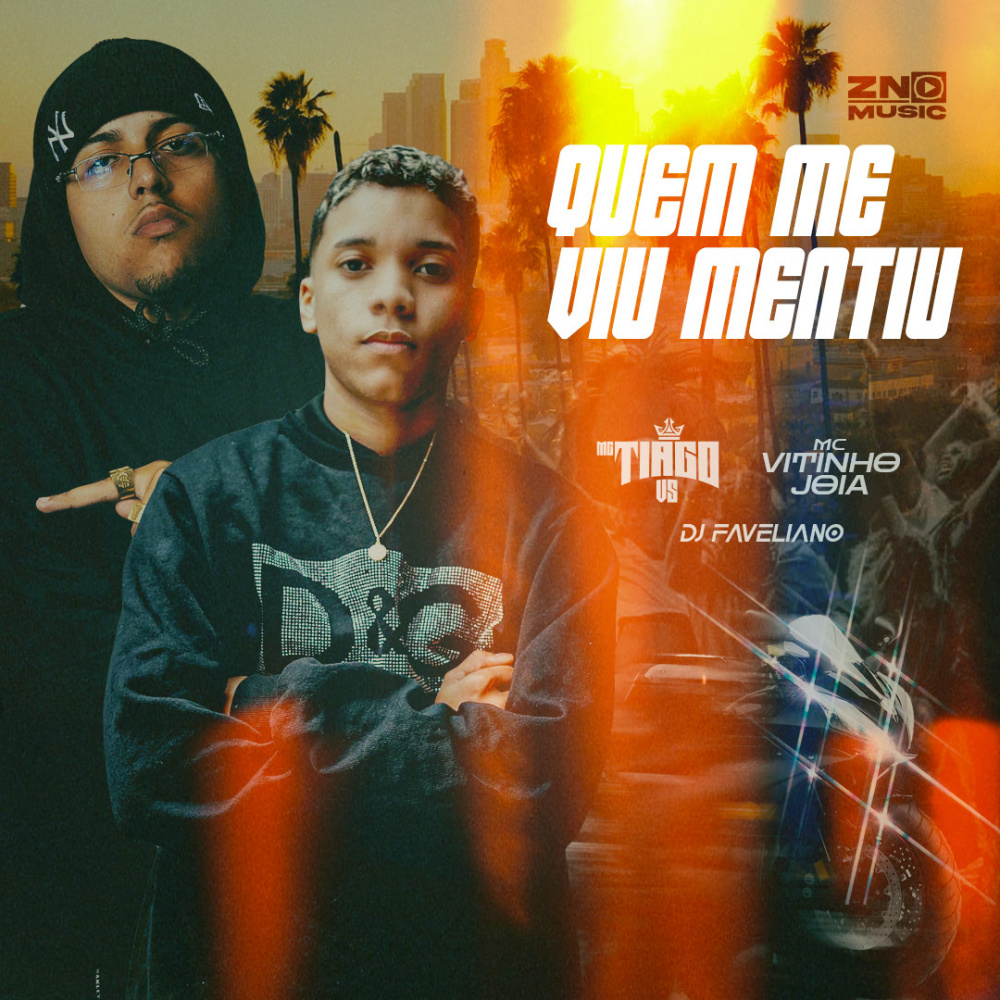 Quem Me Viu Mentiu (Explicit)
