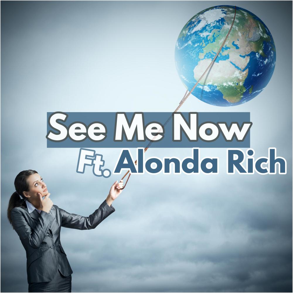 See Me Now (feat. Alonda Rich) (wyshmaster Remix)