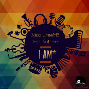 Slezz UlteeM8的专辑I Am