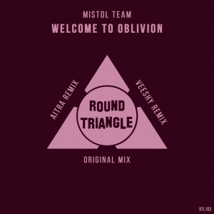 Mistol Team的專輯Welcome to Oblivion