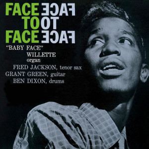 收聽Baby Face Willette的Face to Face歌詞歌曲