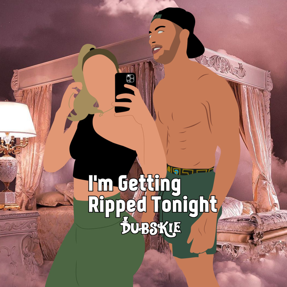 I’m Getting Ripped Tonight (Explicit)