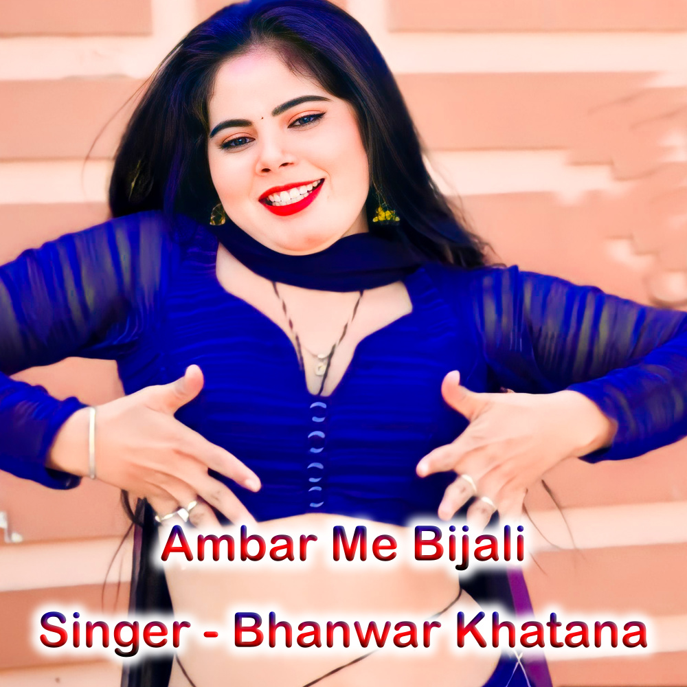 Ambar Me Bijali