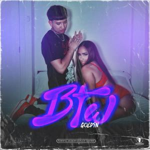 收聽Goldin的BTW (Explicit)歌詞歌曲
