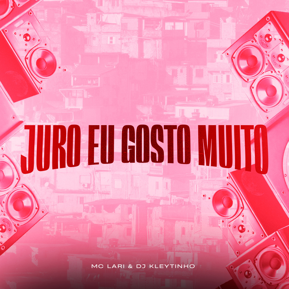 Juro Eu Gosto Muito