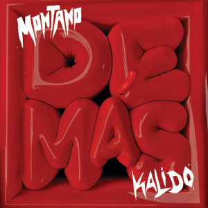 อัลบัม DE MÁS (Explicit) ศิลปิน Montano