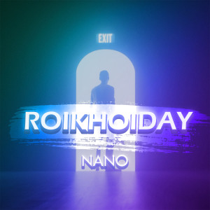 Album Rời Khỏi Đây oleh IL Nano