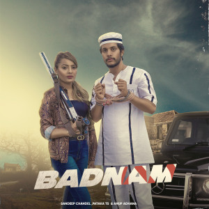 Listen to Badnam song with lyrics from Anup Adhana