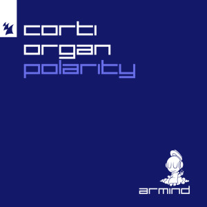 อัลบัม Polarity ศิลปิน Corti Organ