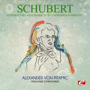 Alexander Von Pitamic的專輯Schubert: Symphony No. 8 in C Major, D.759 "Unfinished Symphony" (Digitally Remastered)