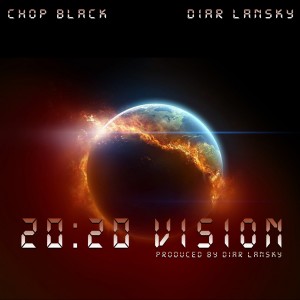 Chop Black的專輯20:20 Vision