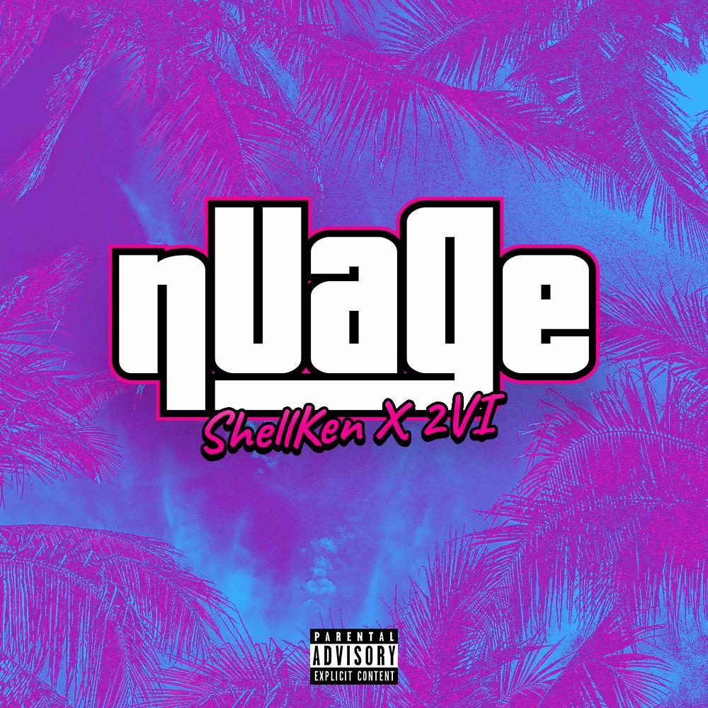 nuage (feat. 2VI) (Explicit)