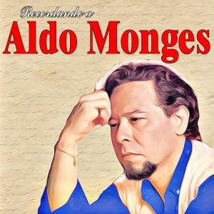 收聽Aldo Monges的No Trates De Evitarlo Si Me Quieres歌詞歌曲