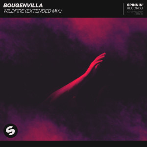 ดาวน์โหลดและฟังเพลง Wildfire (Extended Mix) พร้อมเนื้อเพลงจาก Bougenvilla