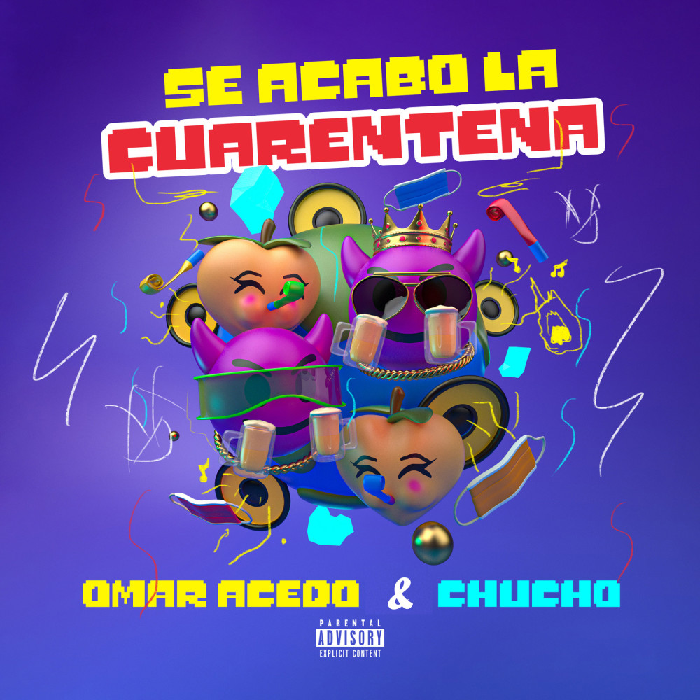 Se Acabo La Cuarentena (Explicit)