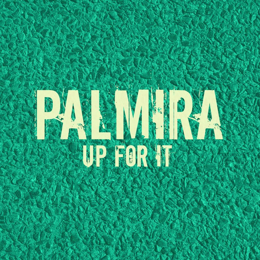 Up for It (Sex Is on My Mind Mix)