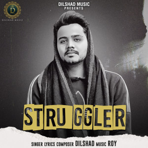 Album Struggler from Dilshad