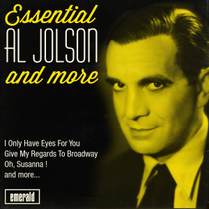 收聽Al Jolson的Someone Else May Be There While I'm Gone歌詞歌曲
