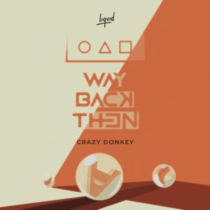 Crazy Donkey的專輯Way Back Then (出自“魷魚遊戲”）