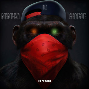 Album Membro de Gangue (Explicit) from Kyng