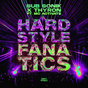 Sub Sonik的專輯Hardstyle Fanatics