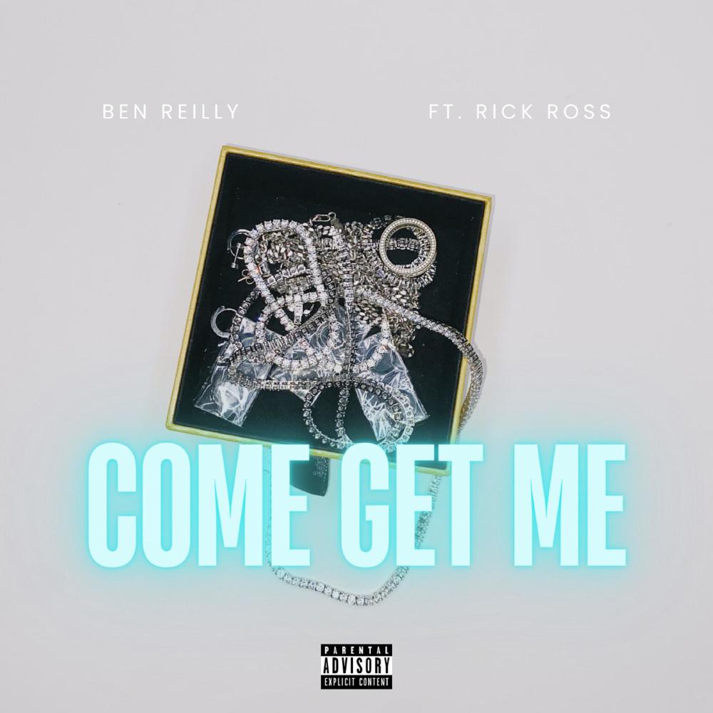 Come Get Me (feat. Rick Ross) (Explicit)