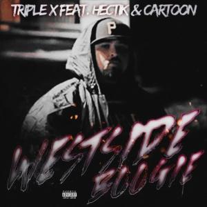 Hectik的專輯Westside Boogie (feat. Hectik & Cartoon) (Explicit)