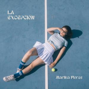 Album La excepción from Martina Flores