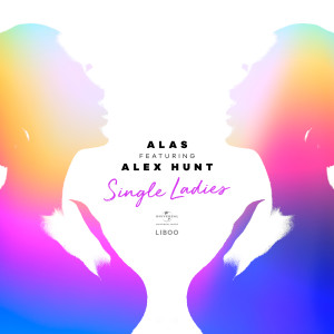 收聽ALAS的Single Ladies歌詞歌曲