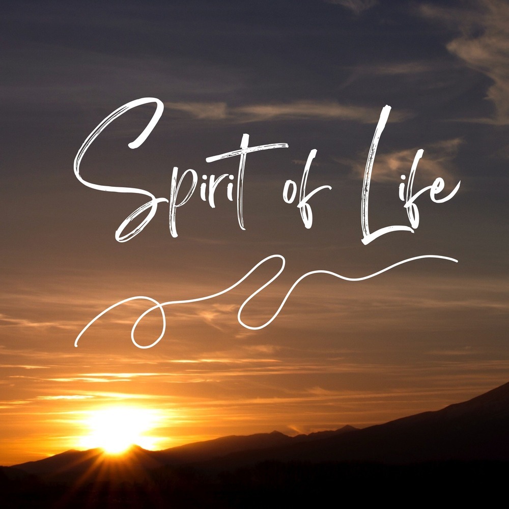 Spirit of Life (Remastered 2024)