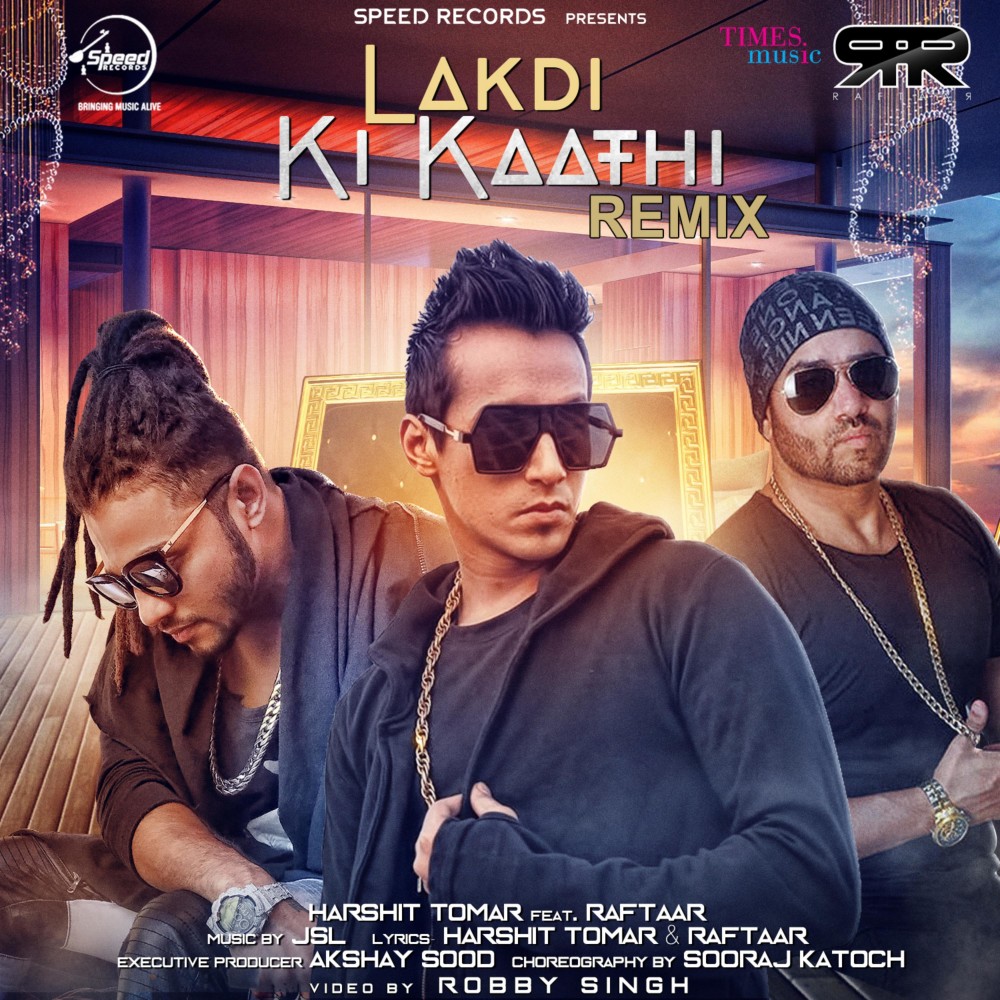 Lakdi Ki Kaathi (Remix)