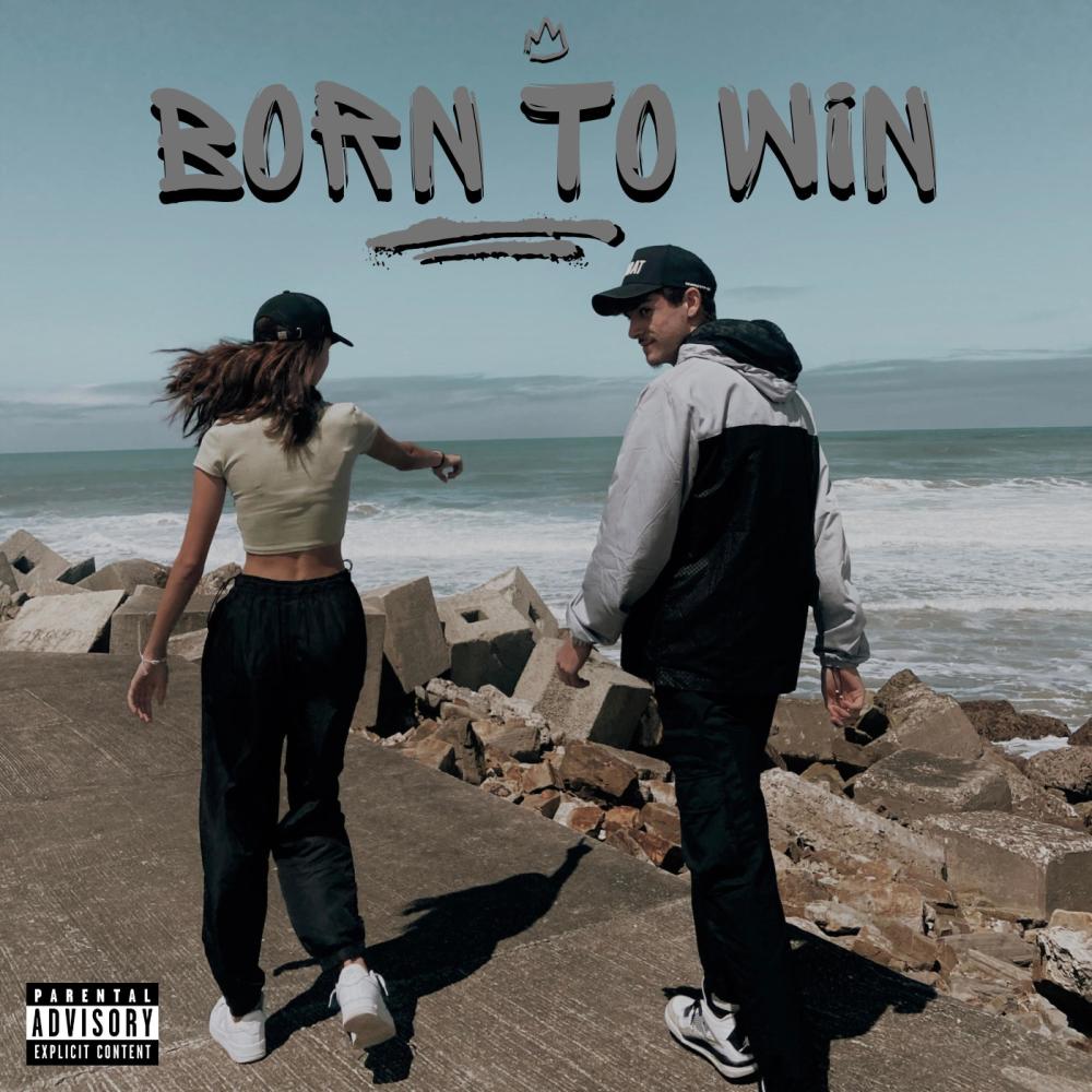 Born to win (Explicit)