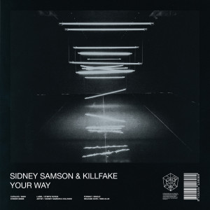 Your Way dari Sidney Samson