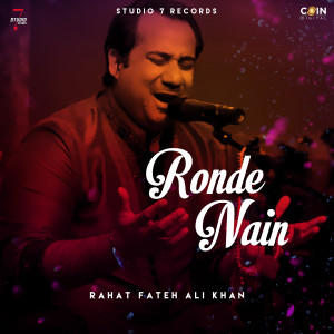 Album Ronde Nain oleh Rahat Fateh Ali Khan