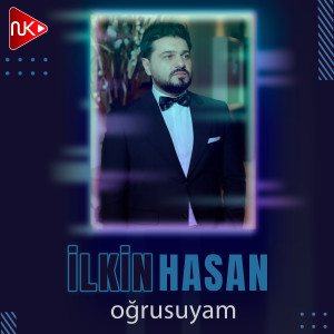 Listen to Oğrusuyam song with lyrics from İlkin Hasan
