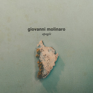 Giovanni Molinaro的專輯Apogée