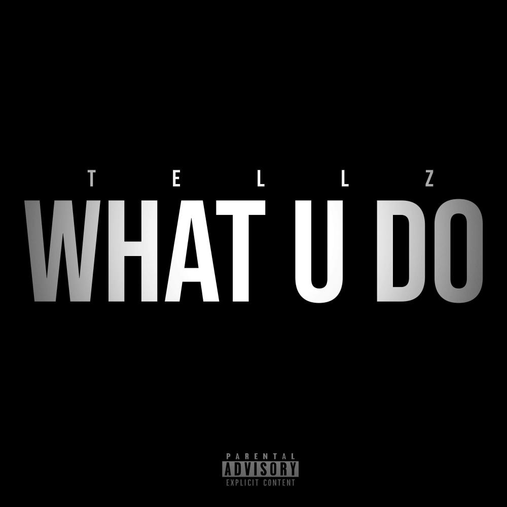 What U Do (Explicit)