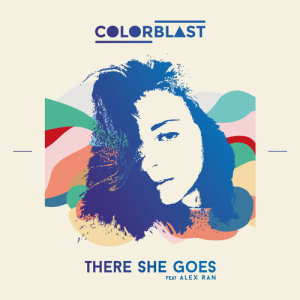 ดาวน์โหลดและฟังเพลง There She Goes (ColorClub Mix) พร้อมเนื้อเพลงจาก Colorblast