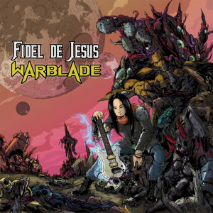 Listen to Warblade song with lyrics from Fidel De Jesus