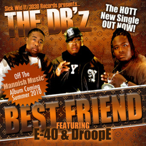 ดาวน์โหลดและฟังเพลง Best Friend (Clean) พร้อมเนื้อเพลงจาก The DB'z