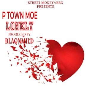 LONELY (Explicit) dari P Town Moe
