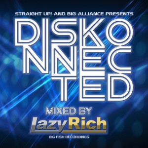 Various Artists的專輯Diskonnected - Mixed by Lazy Rich