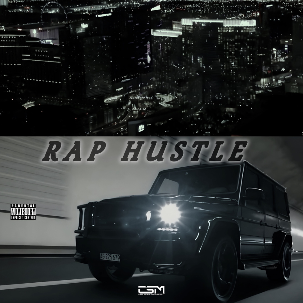 Rap Hustle (Explicit)