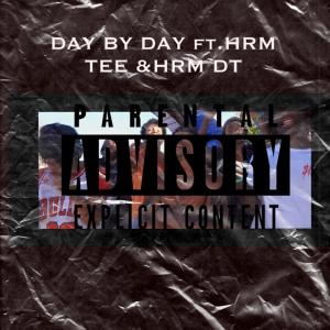 ดาวน์โหลดและฟังเพลง Day By Day(feat. HRM TEE & HRM DT) (Explicit) พร้อมเนื้อเพลงจาก Sm4ckk