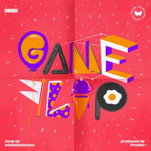 ดาวน์โหลดและฟังเพลง Game Flip พร้อมเนื้อเพลงจาก Wild Wild Women