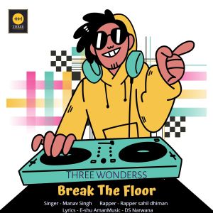 Album Break The Floor from Manav Singh