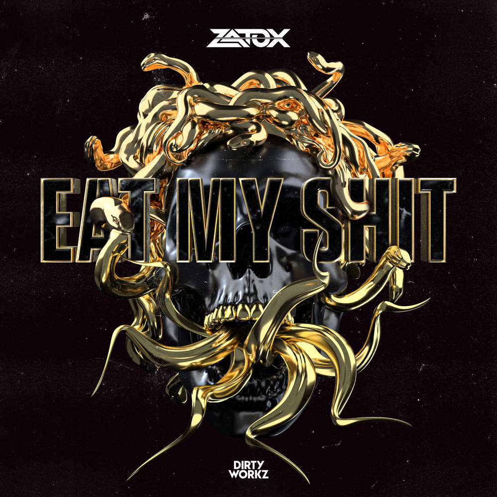 Eat My Shit (Explicit)